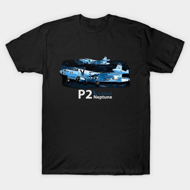 Lockheed P2 Neptune Aircraft T-Shirt by aeroloversclothing